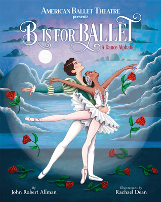 Image for "B Is for Ballet: A Dance Alphabet"